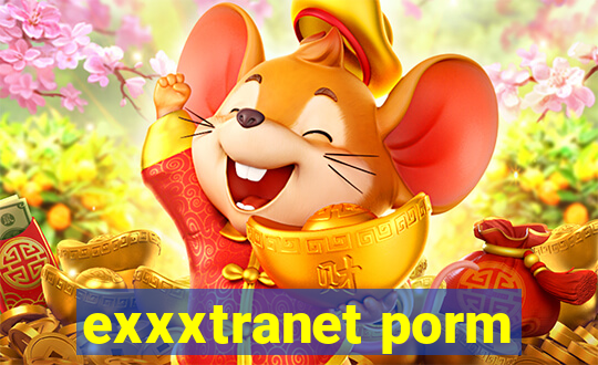 exxxtranet porm